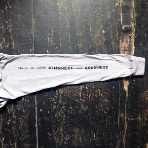 "Kindness & Goodness" Long Sleeve Shirt